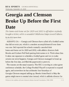 Georgia and Clemson Broke Up Before the First Date