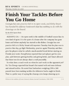 Finish Your Tackles Before You Go Home