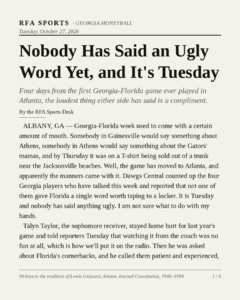 Nobody Has Said an Ugly Word Yet, and It’s Tuesday